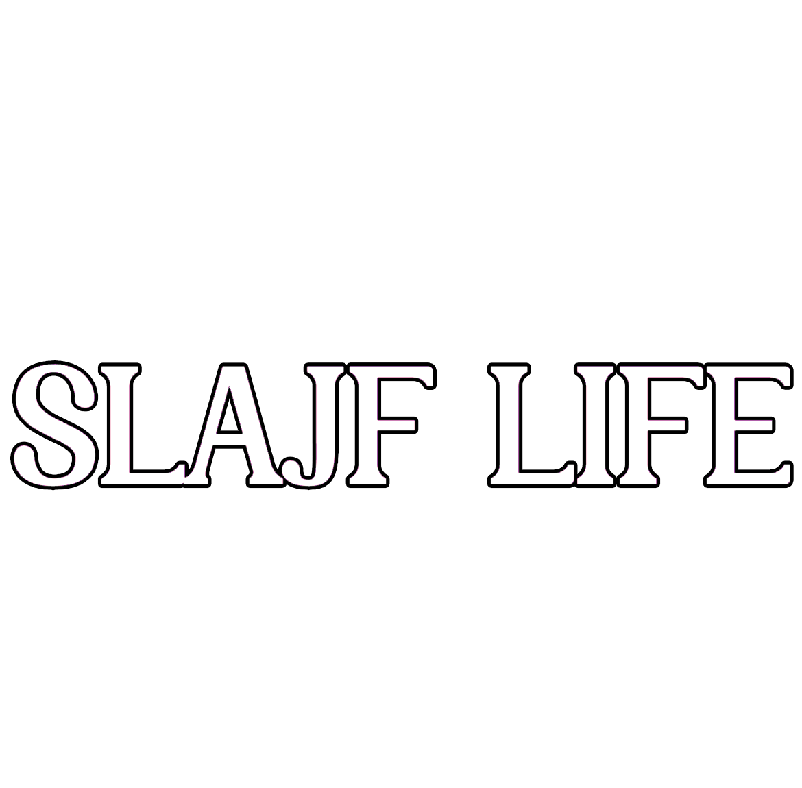 Dekal | "SLAJF LIFE"