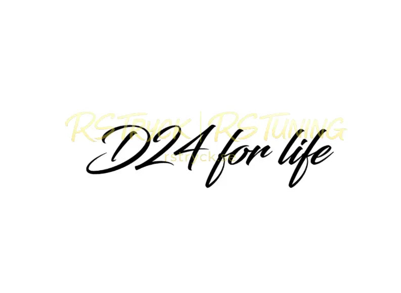 Dekal | "D24 for life" RSTryck