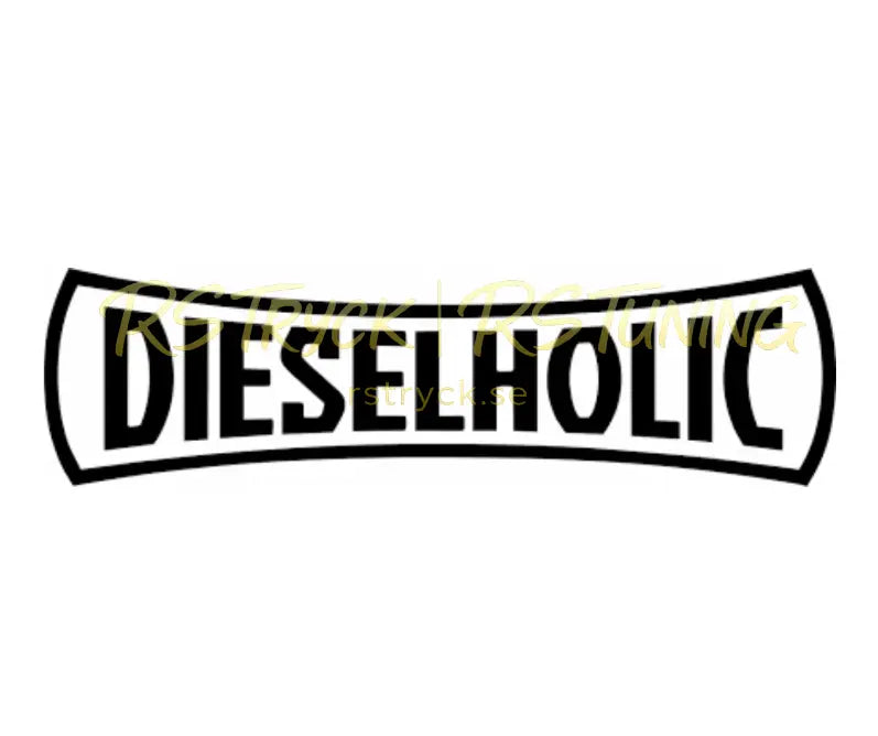 Dekal | "Dieselholic" RSTryck