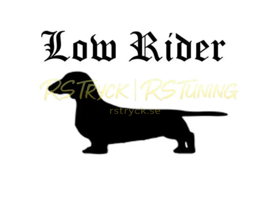 Dekal | "Low rider" RSTryck