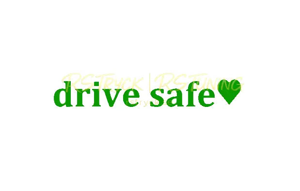 Dekal | "drive safe" RSTryck
