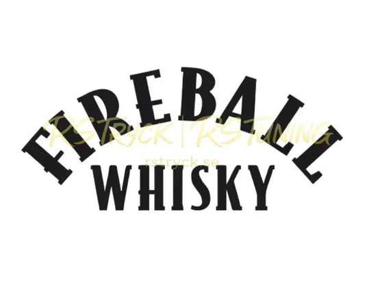 Dekal | "Fireball whisky" RSTryck