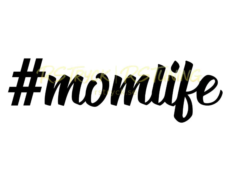 Dekal | "#momlife" RSTryck