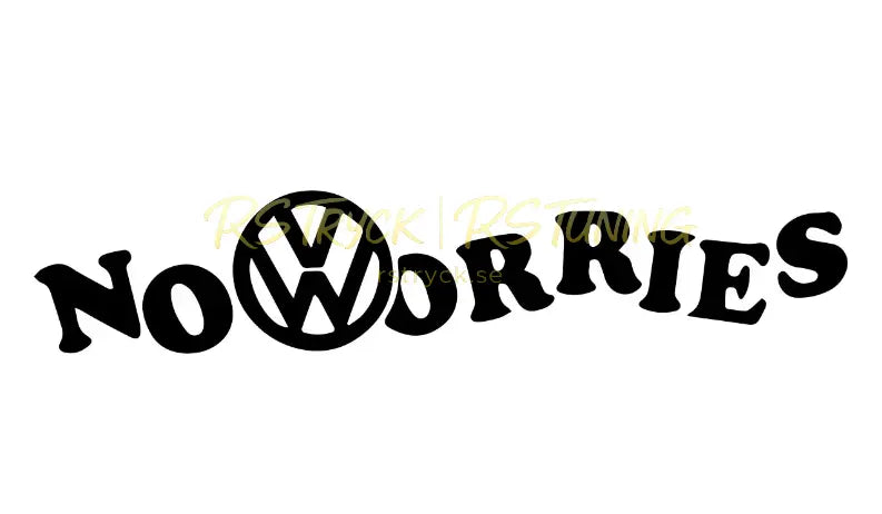 Dekal | "No worries" RSTryck