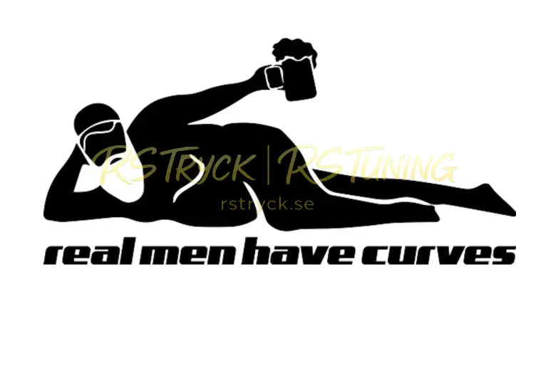 Dekal | "Real men have curves" RSTryck