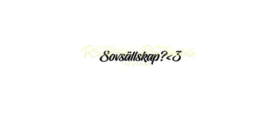 Dekal | "Sovsällskap? <3" RSTryck