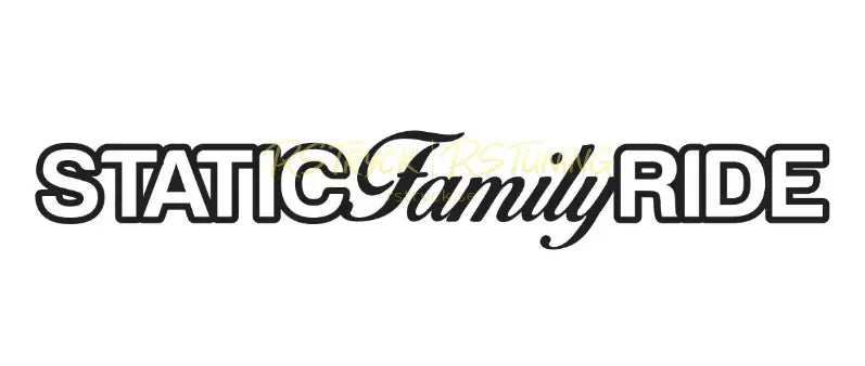 Dekal | "Static family ride" RSTryck