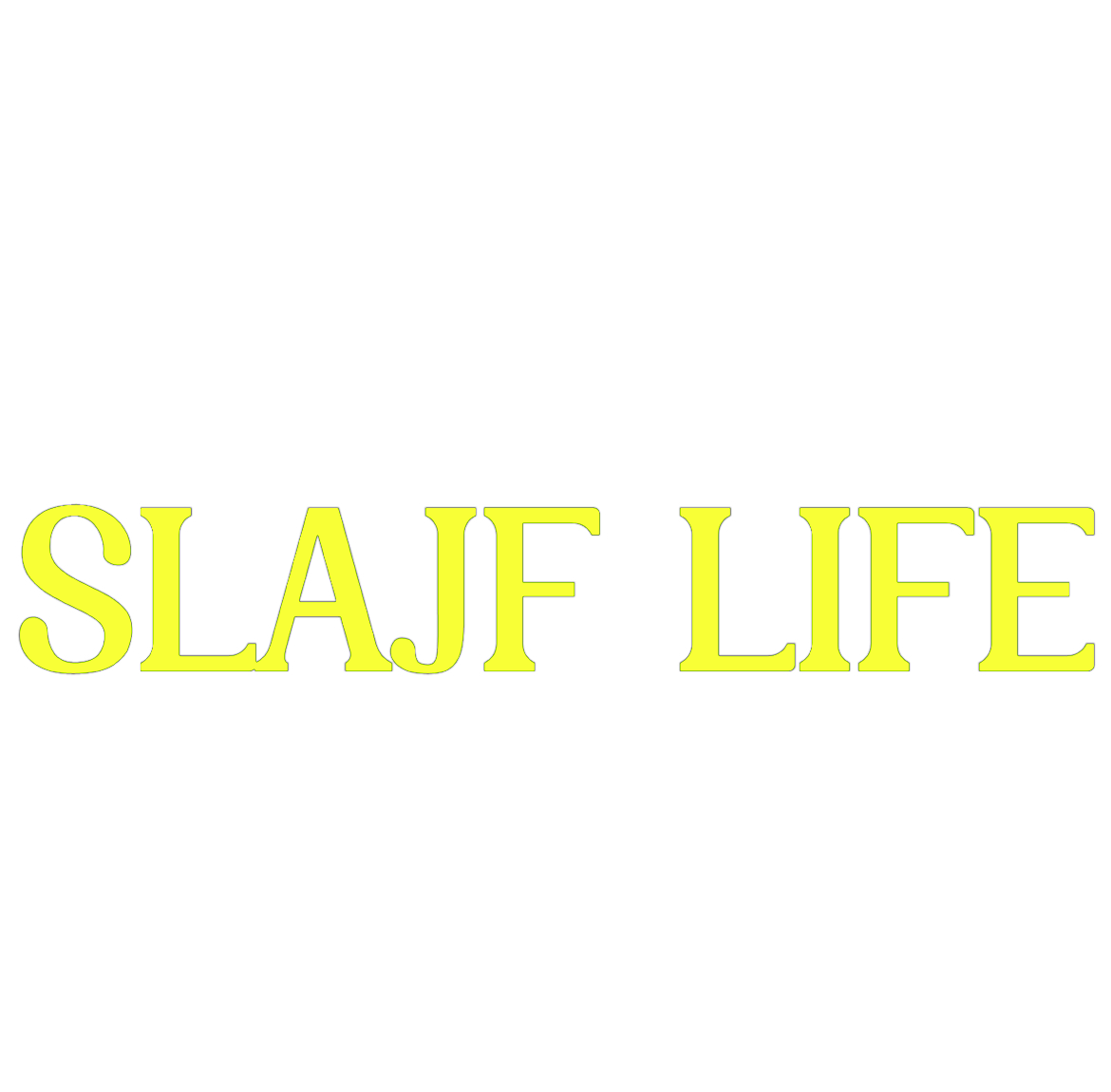 Dekal | "SLAJF LIFE"