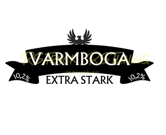 Dekal | "Varmboda, Extra stark" RSTryck