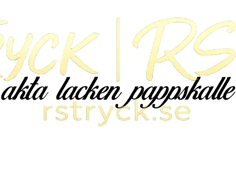 Dekal | "Akta lacken pappskalle" RSTryck