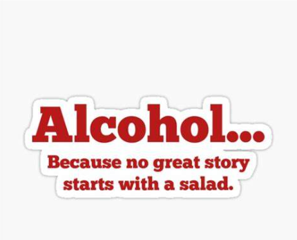 Dekal | "Alcohol..because no great story"
