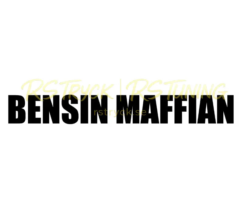 Dekal | "Bensin maffian" RSTryck