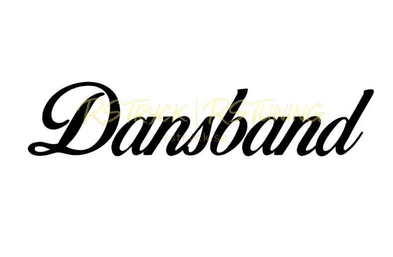 Dekal | "Dansband" RSTryck