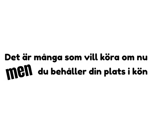 Dekal | "Det är många som vill köra om nu MEN"