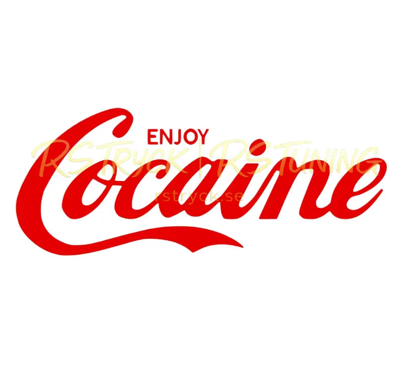 Dekal | "Enjoy Cocaine" RSTryck