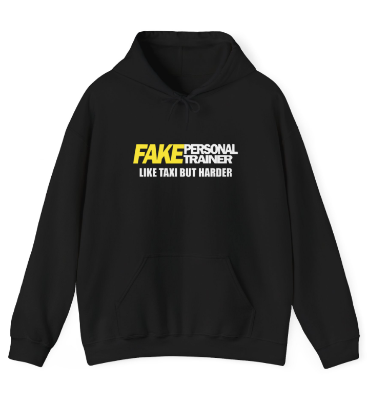 Hoodie | "Fake Trainer"