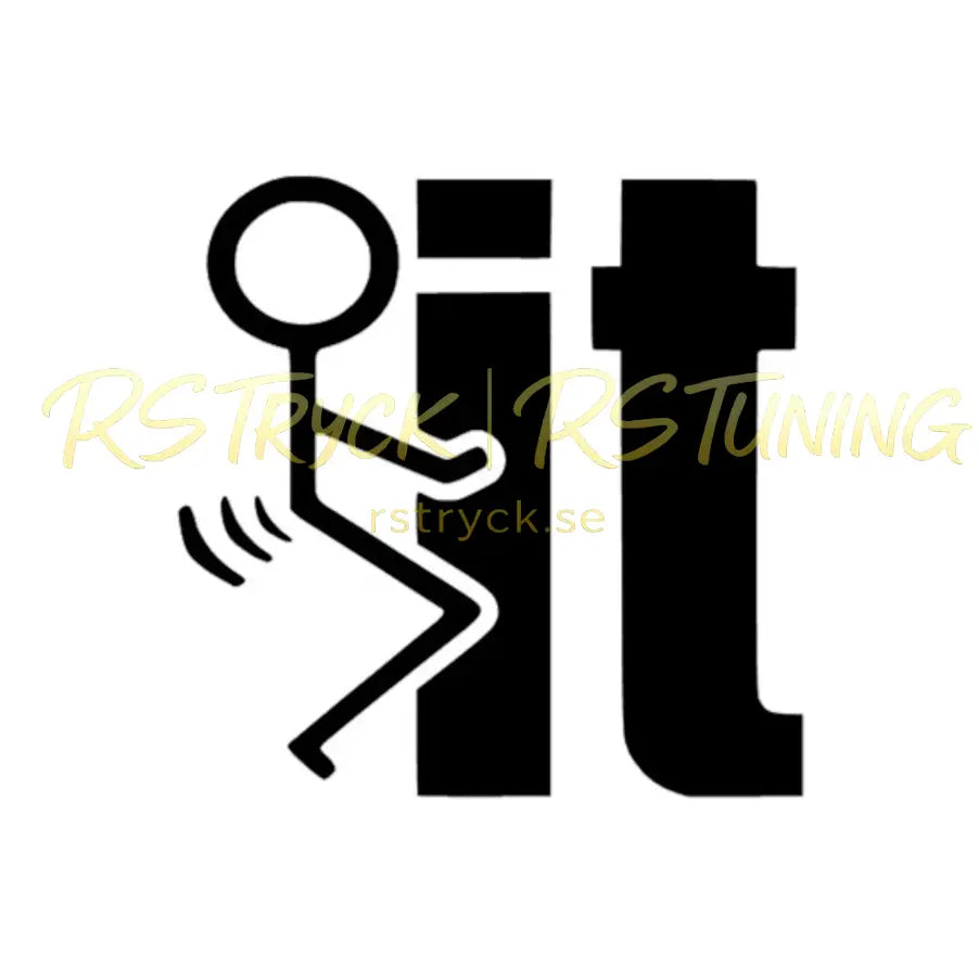 Dekal | "F*ck it" RSTryck