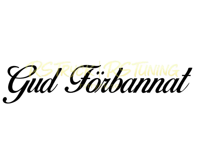 Dekal | "Gud förbannat" RSTryck
