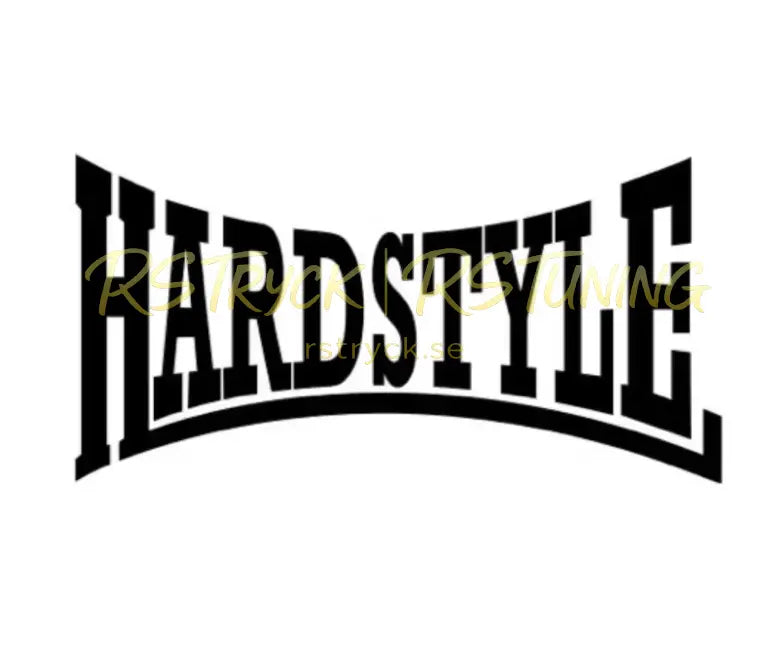 Dekal | "Hardstyle" RSTryck