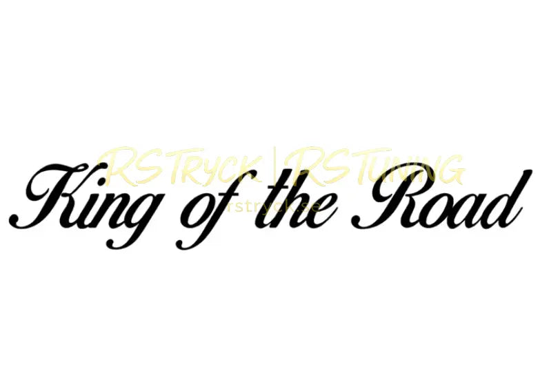 Dekal | "King of the road" RSTryck