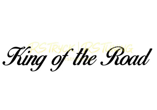 Dekal | "King of the road" RSTryck