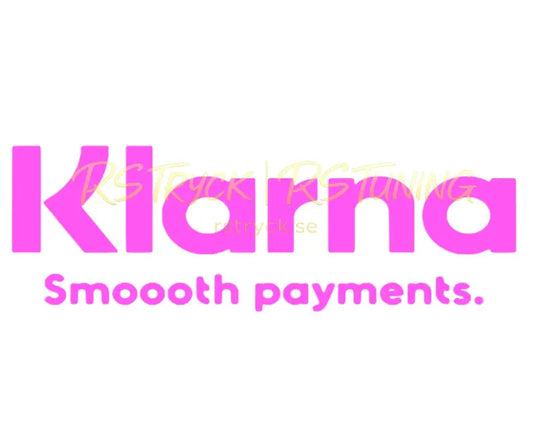 Dekal | "Klarna, smoooth payments." RSTryck