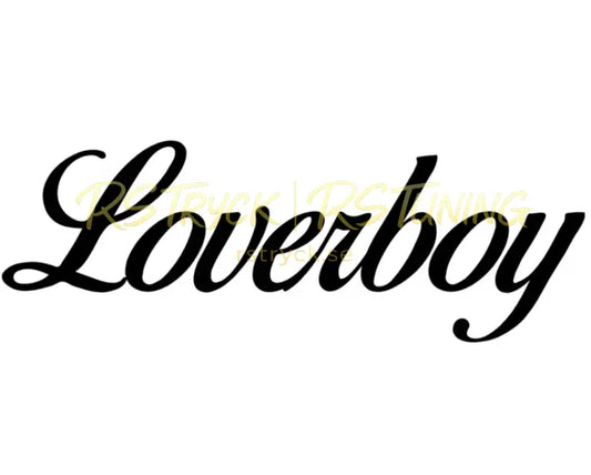 Dekal | "Loverboy" RSTryck