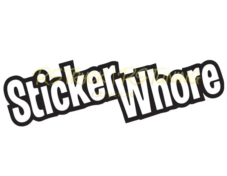 Dekal | "Sticker wh*re" RSTryck