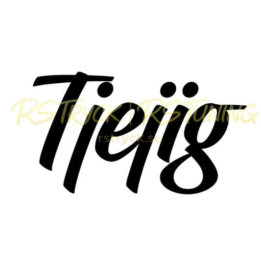 Dekal | "Tjejig" RSTryck