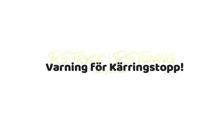 Dekal | "Varning för kärringstopp!" RSTryck